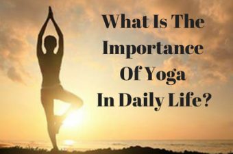 importance of yoga in daily life
